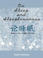 论睡眠 On Sleep and Sleeplessness