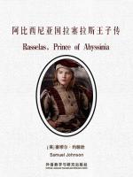 阿比西尼亚国拉塞拉斯王子传 Rasselas, Prince of Abyssinia