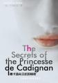 德卡迪央王妃的秘密 The Secrets of the Princesse de Cadignan